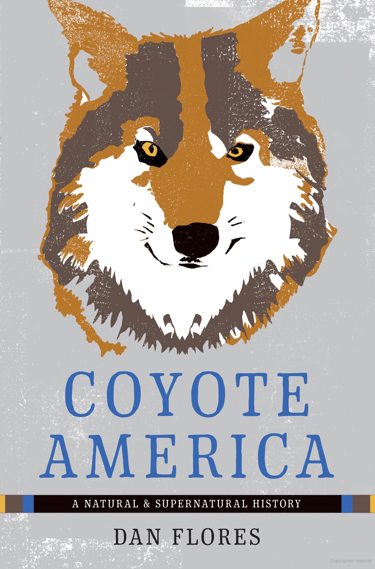 Coyote America (2016) Dan Flores